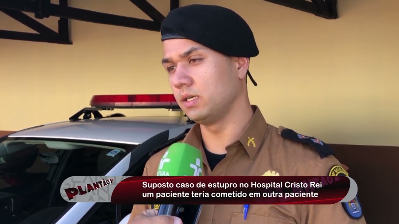 Suposto estupro cometido por pacientes dentro do Hospital Cristo Rei