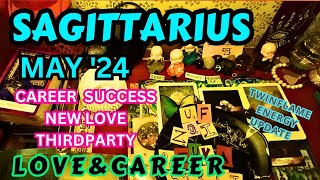 SAGITTARIUSMAY'24 LOVE CAREERNEW LOVE/THIRDPARTY #sagittariuscareer #sagittariuslovetarotreading