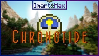 Minecraft: Chronotide! Part 3