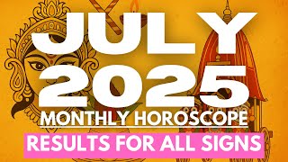 🌟 July 2025 Monthly Horoscope for All Zodiac Signs | Vedic Astrology Predictions 🌟