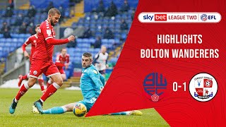 HIGHLIGHTS | Bolton Wanderers vs Crawley Town