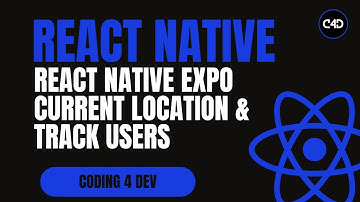 React Native Expo Location 🌍 Get Current Location & Track Users