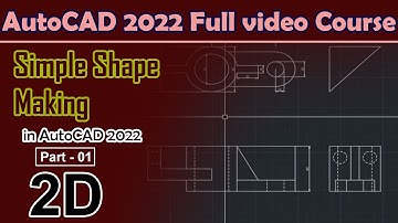Simple 2D shape making in AutoCAD 2022 | Part 01 | Engineer Tauseef Ullah