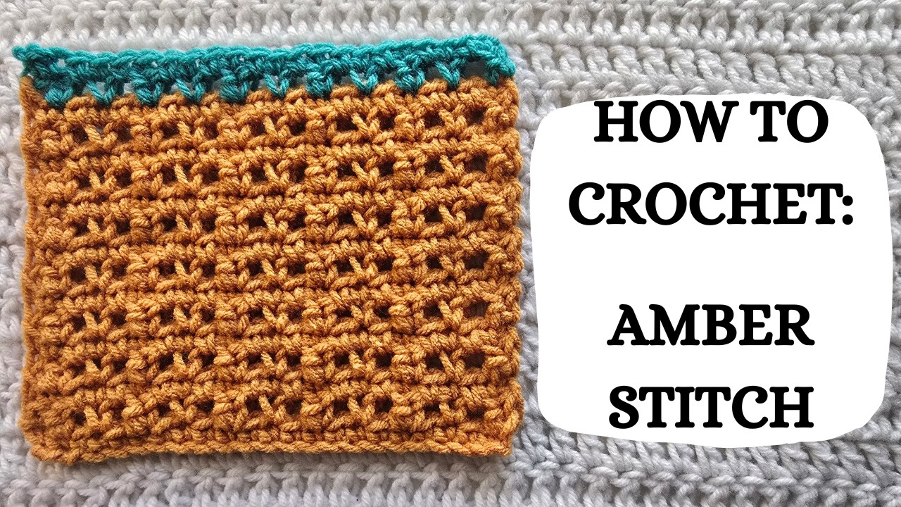 How To Crochet: Amber Stitch | Tutorial, DIY, Beginner Crochet, Easy Crochet Stitch, Pretty, Cute 👏