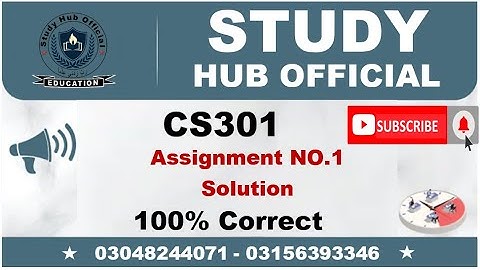 CS301 Assignment 1 Solution Fall 2022 CS301 Assignment 1 solution 2022 CS301 assig 1 solution fall22