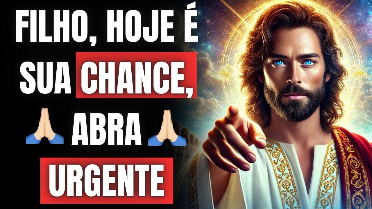 FILHO, DEUS ESTÁ IMPLORANDO PARA VOCÊ OUVIR, NÃO IGNORE!