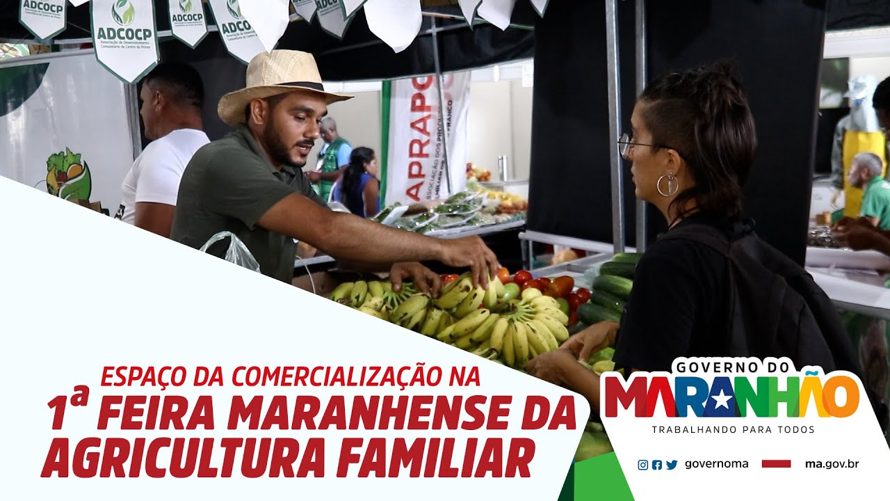 Abertura da 1ª Feira Maranhense da Agricultura Familiar impulsiona a  valorização dos produtos locais - Blog do Minard