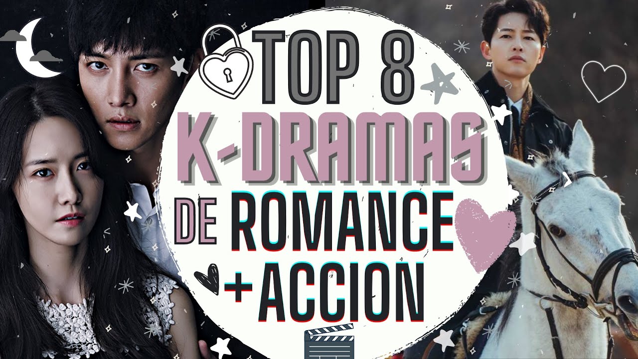 TOP 8 MEJORES KDRAMAS DE ROMANCE + ACCION Melidrama♡ YouTube TOP 8 MEJORES KDRAMAS DE ROMANCE + ACCION Melidrama♡ YouTube