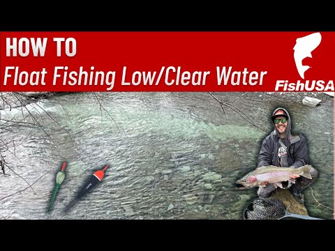 Float Fishing for Steelhead in Low and Clear Water - Everything You Need to  Get Set Up 