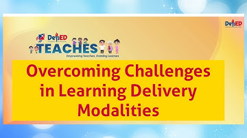 DepEd Teaches | Episode 2: Overcoming Challenges in Learning Delivery Modalities