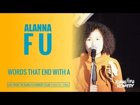 Video Words that end with A | Alanna Fu [Chinese Stand Up Comedy]