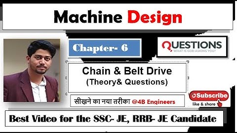Chain & Belt Drive theory & previous year question||Chapter-6|| SSC-JE, RRB-JE|| MD