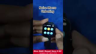 for order 9937077519 Noise Macro Unboxing 🔥 #macro #shots #smartwatch #nose #arsmart