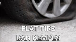 suara ban bocor FLAT TIRE SOUND