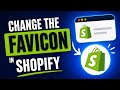How To Change Favicon In Shopify