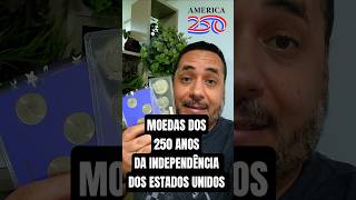250 ANOS DA INDEPENDÊNCIA DOS EUA 🇺🇸 Novas Moedas de Dólar (2026)