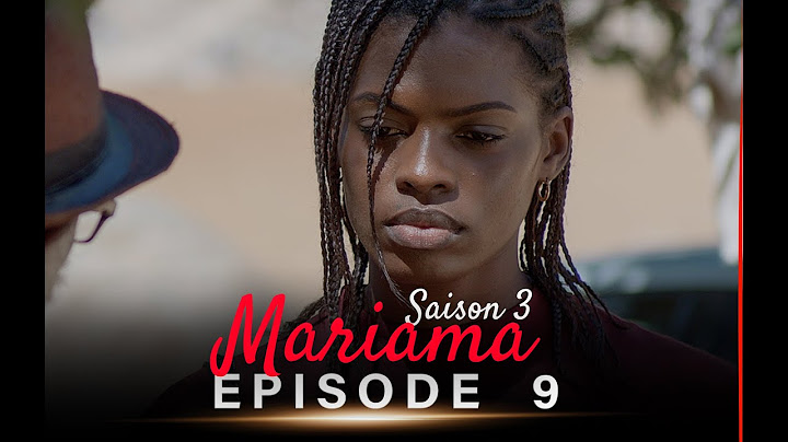 Mariama Saison 3 - Episode 9