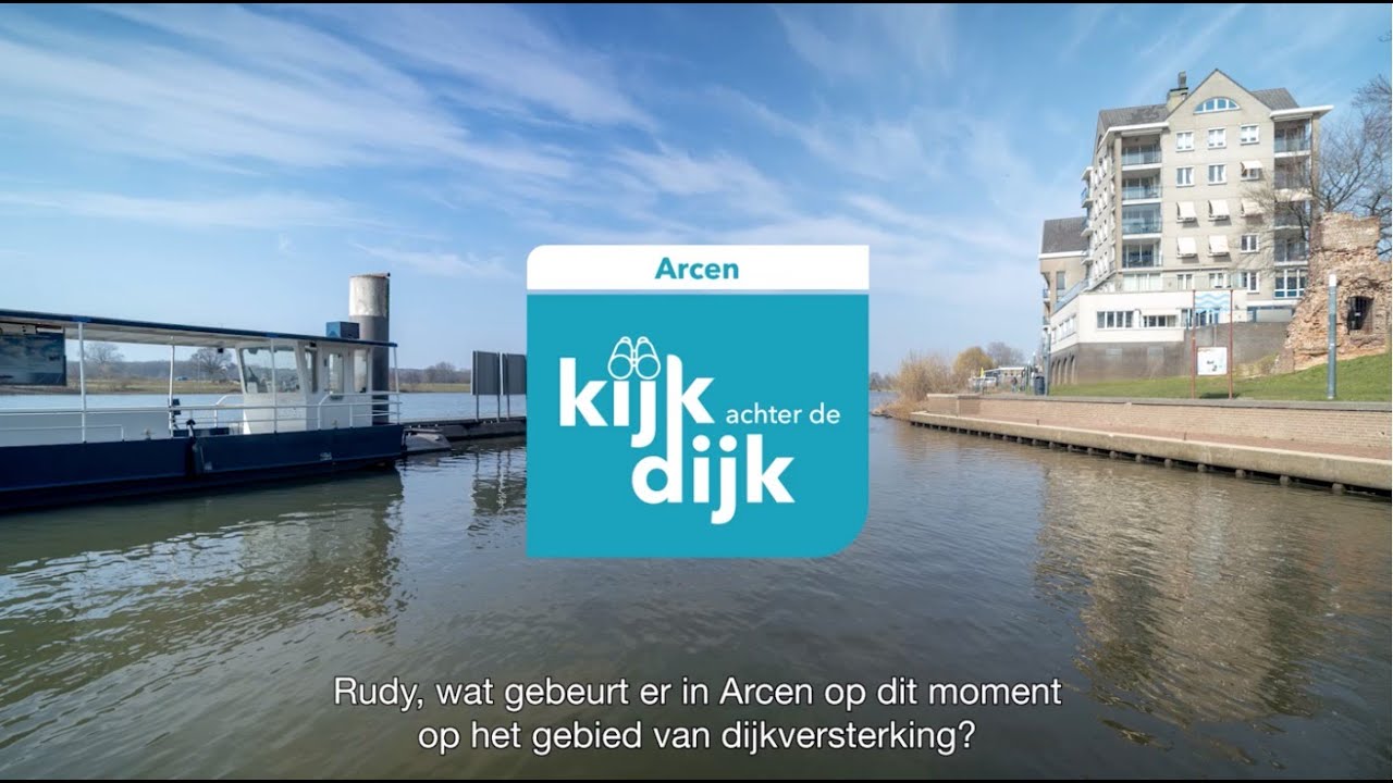 Kijk achter de Dijk - Arcen