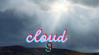 Axl Sol - Cloud 9 (Official Visualizer)