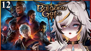Beating Ketheric Thorm!? Chaos Playthrough - Part 12【BALDUR