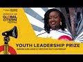 Wawira Njiru Wins 2018 Global Citizen Prize for Youth Leadership Acceptance Speech