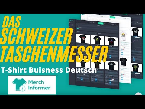 Merch Informer Deutsch -Das Must Have Tool im T Shirt Buisnes