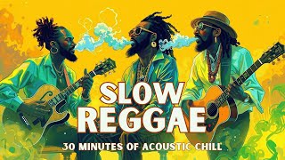 30 Minutes of Old School Reggae | Smooth & Relaxing Acoustic Beats