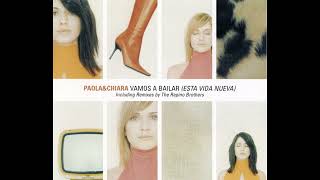 Paola & Chiara - Vamos A Bailar (Esta Vida Nueva) - 2000 Resimi