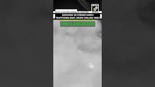 Must Watch Video! U.S. SOUTHCOM strikes Narco trafficking boat, kills two in Eastern Pacific