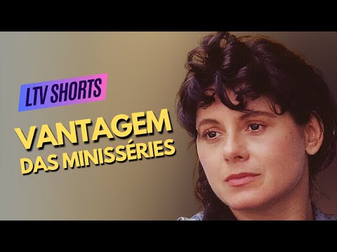 VANTAGEM DAS MINISSÉRIES: FINAIS INFELIZES SÃO POSSÍVEIS | LTV SHORTS