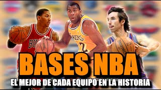 Los Mejores BASES NBA en la HISTORIA de cada EQUIPO