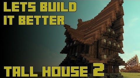 Tutorial: How to Build a Large Minecraft Medieval/Nordic House Part 2: Secondary Walls HD