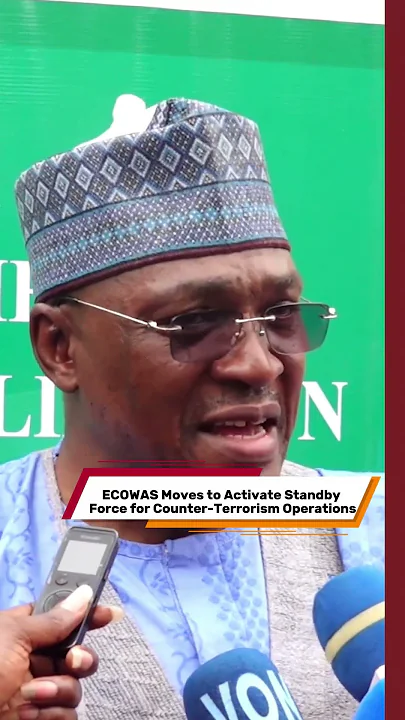 ECOWAS Moves to Activate Standby Force for Counter-Terrorism Operations