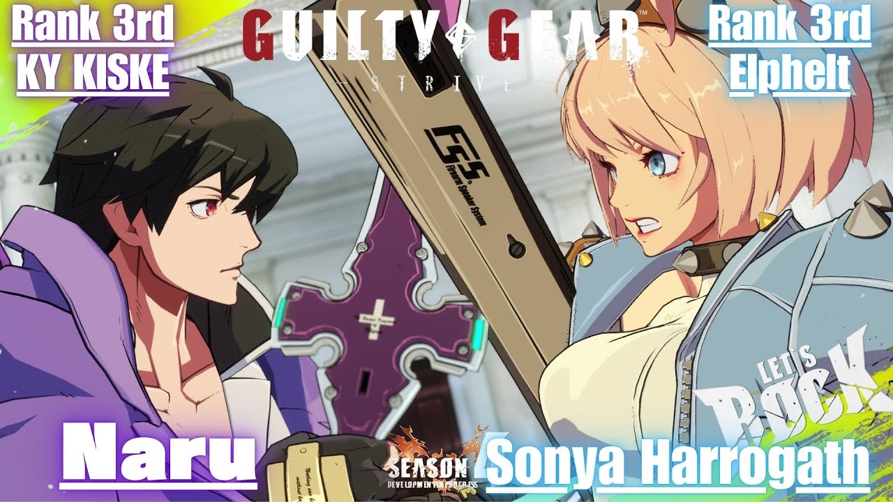GGST➤Rank 3rd KY / カイ [ Naru ] vs Rank 3rd Elphelt / エルフェルト [ Sonya Harrogath ] Guilty Gear Strive