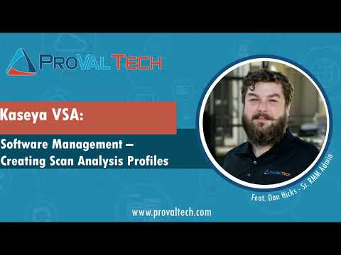 Kaseya VSA: Software Management - Creating Scan Analysis Profiles