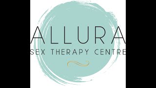 Allura Sex Therapy Centre Vancouver Introduction Video