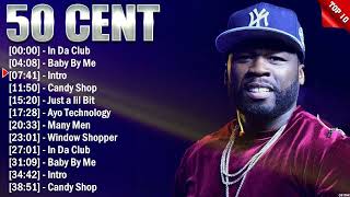 50 Cent Greatest Hits ~ Rap Music ~ Top 10 Hits of All Time