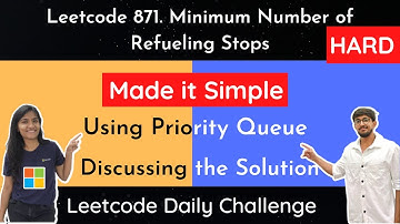 Leetcode 871. Minimum Number of Refueling Stops | Discussing in Hindi