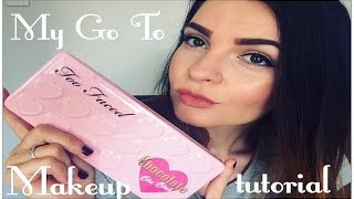 My Go To Makeup tutorial
