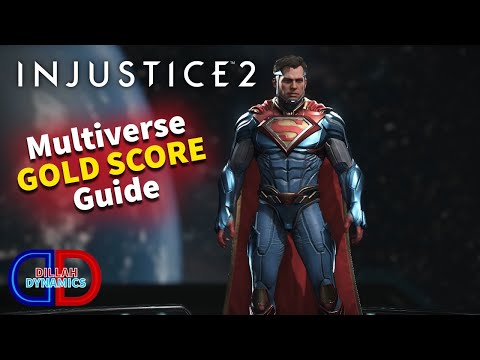 How To Get GOLD SCORES In The Multiverse! (Injustice 2 Guide)