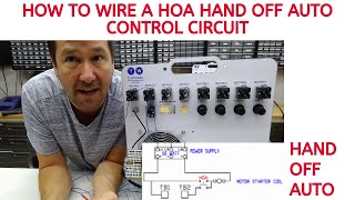How to wire a HOA Hand Off Auto Control Circuit