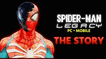 Spider-Man Legacy Game Full Story | Mobile & PC 🔥