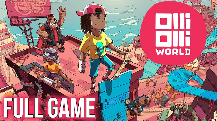 OlliOlli World - Gameplay Walkthrough (FULL GAME) - DayDayNews