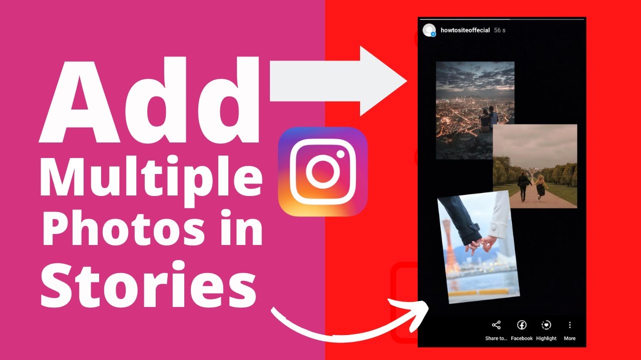 How to add Multiple Instagram Photos' In one story - YouTube