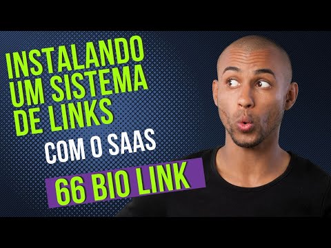 Instalando o MELHOR sistema SAAS 66BioLinks para criar links curtos em seu subdomínio - parte 1