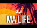 2a  ma life audio officiel