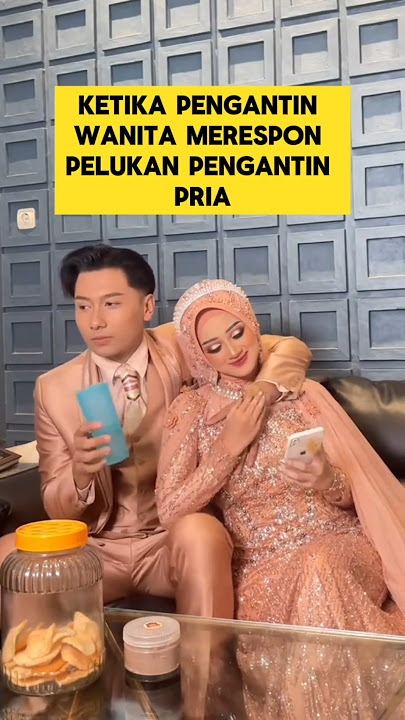 momen lucu ketika pengantin pria pertama kali memeluk pengantin wanita ‼️ #ngakak #lucu #pengantin