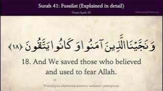 Quran: 41. Surah Fussilat (Explained in detail): Arabic and English translation 4K