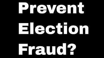 Can Blockchain Prevent Election Fraud?