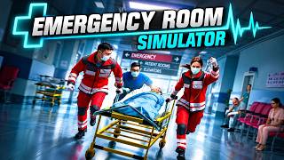 This NEW Hospital Sim Is Addicting! | Emergency Room Simulator #2